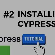 Cypress Tutorial Part 2 Installing Cypress Along With Visual Studio Code Node Js Demo App