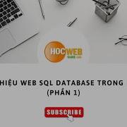 Giới Thiệu Web SQL Database Trong HTML5 Phần 1