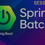 Сессия 8 Spring Batch в проекте электронной коммерции в реальном времени JavaExpress