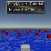 Unity Playmaker Interactive Mini Map
