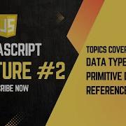 JavaScript Data Types Explained Primitive Vs Reference Types