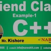 Friend Class In C Example 1 C Tutorial Mr Kishore