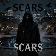 SCARS They Prove You Lived Dark Metal