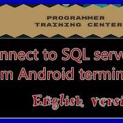 Connect To SQL Server From Android Terminal English Version
