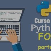 Curso De Python Desde Cero Para Principiantes FOR Parte1 Video 12