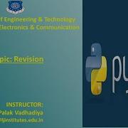 SESSION 19 PYTHON PROGRAMMING EC SEM 5 Revision