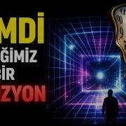 Geçmiş Şimdi Ve Gelecek Hepsi Aynı Anda Var Blok Evren Modeli