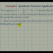 Ex Quadratic Function Application Horizontal Distance And Vertical Height