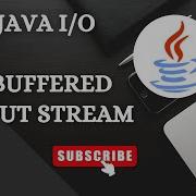 75 Java Input Output BufferedInputStream