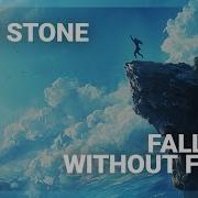 Dan Stone Falling Without Fear Extended Mix