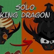 GETTING KING DRAGON SOLO OP MOPE IO ANIMAL BD TO KD SOLO MOPE IO