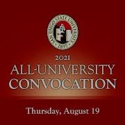 All University Convocation 2021 Full Event Video