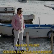HAZAR YILDIZ SENDEN BAŞKASI HARAMDIR