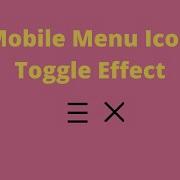 Menu Toggle Button Using Html Css And Javascript Animated Menu Toggle Button