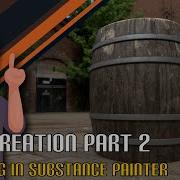 Prop Creation Workflow Part 2 Texturing In Substance Painter
