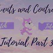 Events And Control Blocks Scratch Tutorial