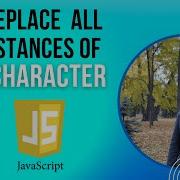Javascript Array How To Replace All Instances Of A Character In A String