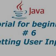 Java Programming Tutorial 6 Getting User Input BTT