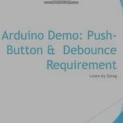 2A Arduino Demo Push Button No Debounce