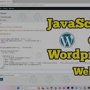 How To Add Custom Javascript Code To Wordpress Website