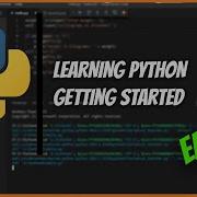 Learn Programming QUICK AND EASY Python Tutorial 1 Getting Started 2020