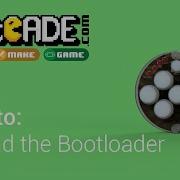 8BitCADE XL All About The Bootloader Uploading Explanation