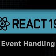 React 19 Tutorial 15 Event Handling