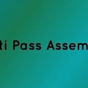 Multi Pass Assembler