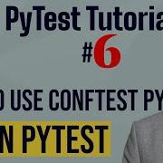PyTest Tutorial 6 How To Use Conftest Py In PyTest