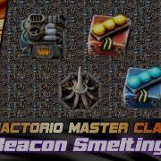 End Game SMELTING With Beacons And Modules Factorio Tutorial Guide How To