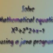 Solving Mathematical Equation In Java