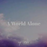 Lorde A World Alone Lyrics