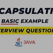 Java Encapsulation Basic Example OOPs Java Interview Questions 2026