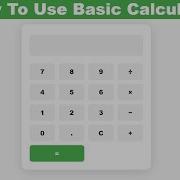 How To Use Basic Calculator