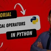 Python Programming Logical Operators AND OR NOT Episode 13 Tutorial For Beginners
