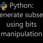 Algorithm For Generating Subsets
