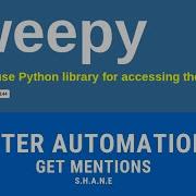 Python Tweepy Get New Twitter Mentions 31 Tweepy 6