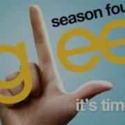 It S Time Glee Cast Version