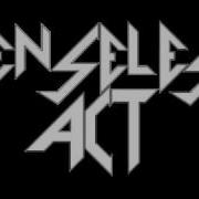 Senseless Act The Avenger