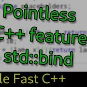 C Std Bind Tutorial And Why Lambdas Are Better