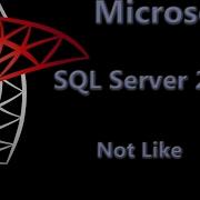 SQL Server 2005 Lesson 1 NOT LIKE Statement