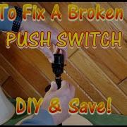 How To Remove Replace A Lamp Push Switch DIY Repair