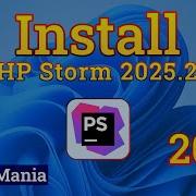 How To Install PHP Storm On Windows 11 Step By Step Installation Tutorial Install Mania