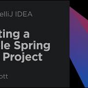 Creating A Spring Boot Hello World Application With IntelliJ IDEA