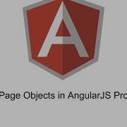 Using Page Objects In AngularJS Protractor