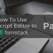 Ep 6 How To Use Javascript Editor In Formstack Part 1 Learn Salesforce Series By Algoworks