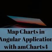 Map Charts In Angular Application With AmCharts