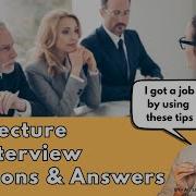 Architecture Job Interview Questions How To Answers Them 2025 Guide