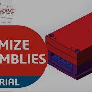 How To Optimize Assemblies And Troubleshoot SOLIDWORKS Performance SOLIDWORKS User Tips And Tricks