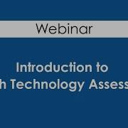 Understanding Health Technology Assessment HTA Webinar Overview